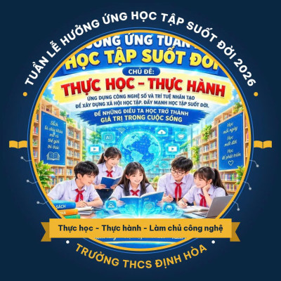 Trường THCS Định Hòa hưởng ứng Tuần lễ học tập suốt đời năm 2026